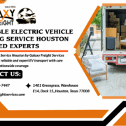 Reliable Electric Vehicle Moving Service Houston – Trusted Experts Reliable Electric Vehicle Moving Service Houston – Trusted Experts
